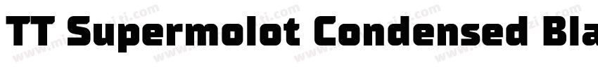 TT Supermolot Condensed Black字体转换